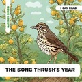 Cover: The Song Thrush's Year - Enchanted Place Publishing