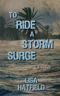 Cover: To Ride a Storm Surge - High Plains Wordsmith LLC