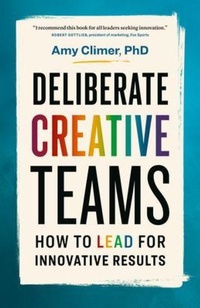 Abbildung von: Deliberate Creative Teams - Page Two Press