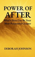 Cover: Power of After - Deborah Johnson