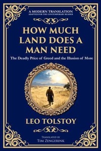 Abbildung von: How Much Land Does a Man Need - The Library of Alexandria