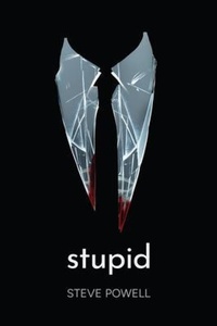 Enlarge image Cover: Stupid - Claret Press