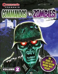 Enlarge image Cover: Commando Presents: Commandos vs. Zombies vol. 2 - D.C.Thomson & Co Ltd