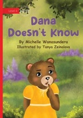 Cover: Dana Doesn't Know - Library for All