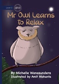 Cover: Mr Owl Learns to Relax - Library for All