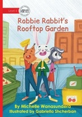 Cover: Robbie Rabbit's Rooftop Garden - Library for All