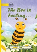 Cover: The Bee is Feeling... - Library for All