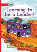 Cover: Learning to be a Leader! - Library for All