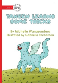 Enlarge image Cover: Taneen Learns Some Tricks - Library for All