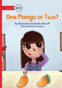 Enlarge image Cover: One Mango Or Two - Library for All