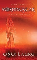 Cover: Morningstar- Book Three - Ondrea Laure Shepperson