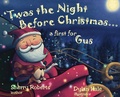 Cover: 'Twas the Night Before Christmas...a First for Gus - Solander Press