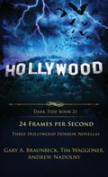 Cover: 24 Frames Per Second - Crystal Lake Publishing