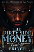 Cover: The Dirty Side Of Money - Lock Down Publications