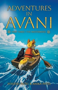 Enlarge image Cover: Adventures in Avani - yogesh patel
