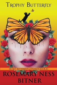 Enlarge image Cover: Trophy Butterfly - Bifster One Publishing LLC