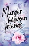 Cover: Murder between friends - Hachette Romans
