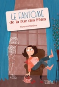 Cover: Le Fant&ocirc;me de la rue des F&ecirc;tes - Didier Jeunesse