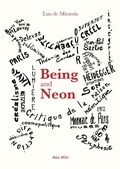 Cover: Being and Neon - Max Milo Editions