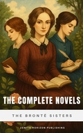 Cover: The Complete Novels - Zenith Horizon Publishing