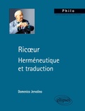 Cover: Ric&iquest;ur. Herm&eacute;neutique et traduction - ELLIPSES
