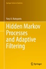 Cover: Hidden Markov Processes and Adaptive Filtering - Springer