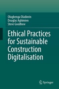 Cover: Ethical Practices for Sustainable Construction Digitalisation - Springer