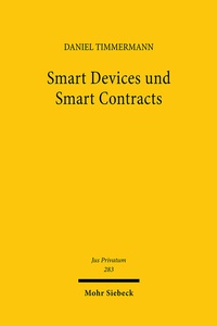 Enlarge image Cover: Smart Devices und Smart Contracts - Mohr Siebeck