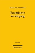 Abbildung von: Europäisierte Verteidigung - Mohr Siebeck