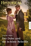 Cover: Der Duke und die sch&ouml;ne Rebellin - CORA Verlag