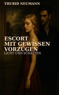 Cover: Escort mit gewissen Vorz&uuml;gen - BoD - Books on Demand