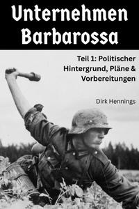 Abbildung von: Unternehmen Barbarossa 1 - epubli