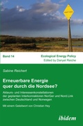 Abbildung von: Erneuerbare Energie quer durch die Nordsee? - ibidem-Verlag, Jessica Haunschild u Christian Schon