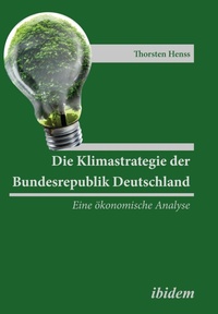 Abbildung von: Die Klimastrategie der Bundesrepublik Deutschland - ibidem-Verlag, Jessica Haunschild u Christian Schon