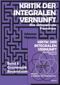 Cover: Kritik der integralen Vernunft - ibidem