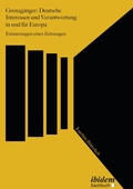 Cover: Grenzgaenger: Deutsche Interessen und Verantwortung in und fuer Europa - ibidem