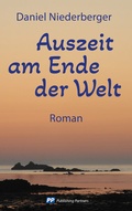 Cover: Auszeit am Ende der Welt - Publishing Partners