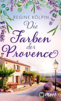 Enlarge image Cover: Die Farben der Provence - MORE by Aufbau Digital
