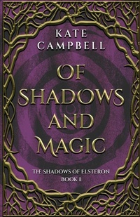 Enlarge image Cover: Of Shadows and Magic - Next Chapter