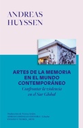 Cover: Artes de la memoria en el mundo contempor&aacute;neo - Adriana Hidalgo Editora
