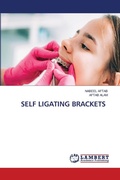 Cover: Self Ligating Brackets - LAP Lambert Academic Publishing