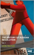 Cover: The History of the Russian Revolution, Vol. I - Lebooks Editora