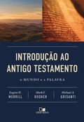Cover: Introdu&ccedil;&atilde;o ao Antigo Testamento - Vida Nova