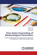 Cover: Time Series Forecasting of Meteorological Parameters - LAP Lambert Academic Publishing