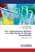 Cover: Pro- Inflammatory Markers as a Risk Factor in Chronic Periodontitis - LAP Lambert Academic Publishing