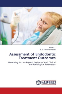 Enlarge image Cover: Assessment of Endodontic Treatment Outcomes - LAP Lambert Academic Publishing