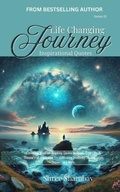 Cover: Life Changing Journey - Shree Shambav Ink & Imagination "Where Words Breathe and Imagination Soars"