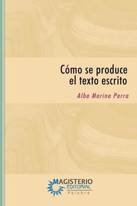 Abbildung von: Como se produce el texto escrito - Magisterio