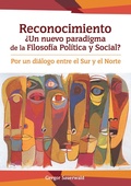 Cover: "Reconocimiento". &iquest;Un nuevo paradigma de la Filosof&iacute;a Pol&iacute;tica y Social? - Editorial Abya - Yala