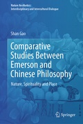 Cover: Comparative Studies Between Emerson and Chinese Philosophy - Springer